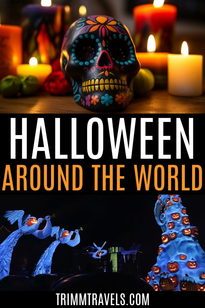 pinterest graphic with skull and candles photo on top and pumpkin display and blue jack-o-lantern trumpeters and tree on bottom and title of post halloween around the world in the middle
